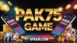 Pak75 Game Download (Earning, Login and Withdraw) Guide 1